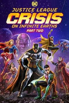 Justice League: Crisis on Infinite Earths – Part Two izle